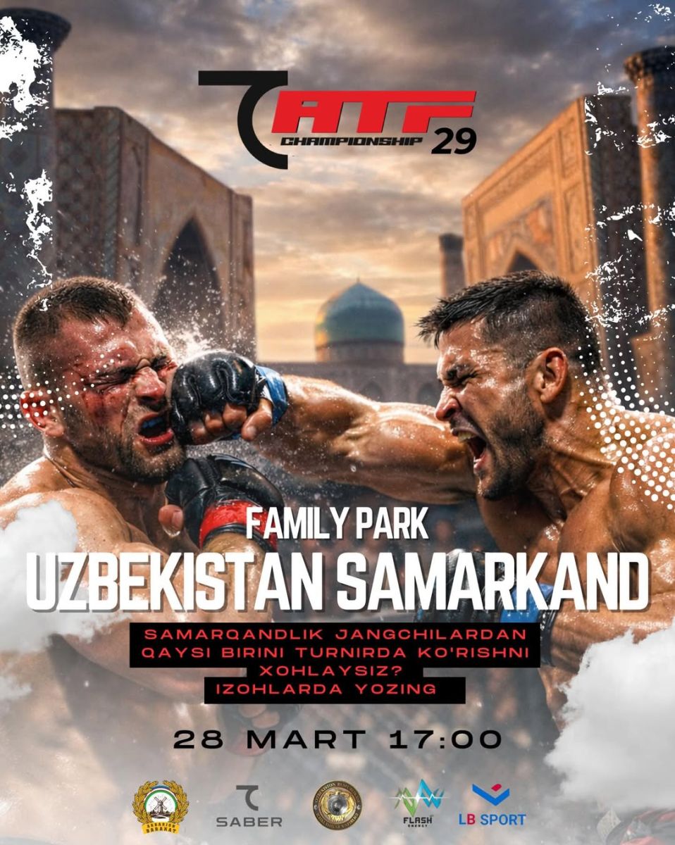 ATFC Лигасининг навбатдаги турнири Самарқандда ўтказилади (ПОСТЕР)